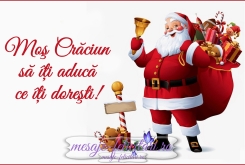 Mos Craciun sa iti aduca ce doresti
