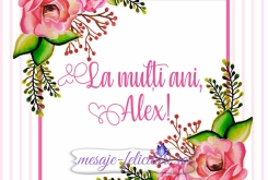 La multi ani, Alex!