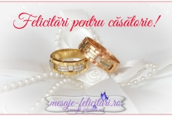 Felicitari pentru casatorie