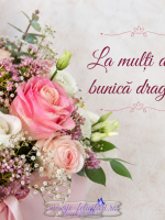 La multi ani bunica draga